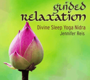 Guided Relaxation: Divine Sleep Yoga Nidra