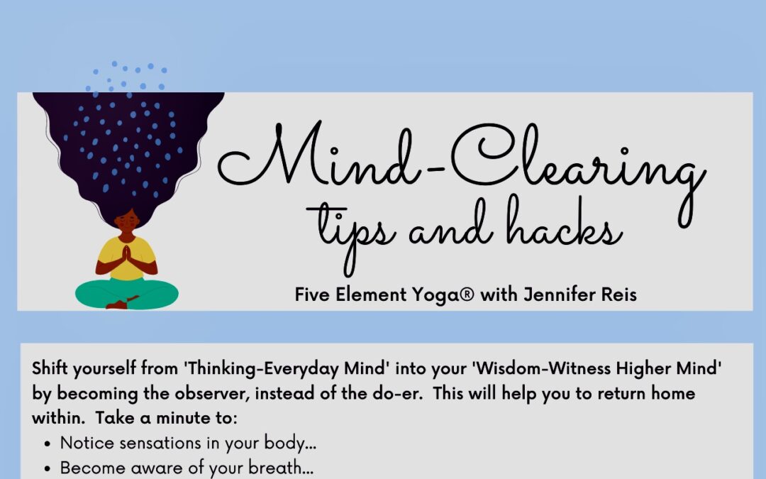 Mind-Clearing Tips and Hacks