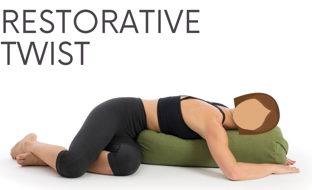 Restorative Twist Pose